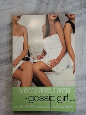 Nobody Does It Better - A Gossip Girl Novel